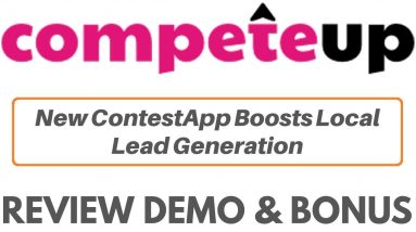 CompeteUp Review Demo Bonus - New Contest App Boosts Local Lead Generation