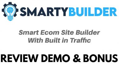 Smarty Builder Review Demo Bonus - Smart Ecom Site Builder with Built in Traffic