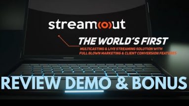 StreamOut Review Demo Bonus - All In One Streaming Suite