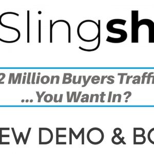 Sling Shot Review Demo Bonus - Auto-Sends Your Link To Over 122 Million Active Buyers