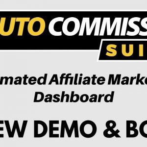 Auto Commission Suite Review Demo Bonus - A New 1 Click Traffic App via 1 Single Dashboard