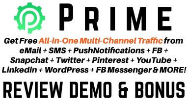 Prime Review Demo Bonus - All In One Multi-Channel Free Traffic Software