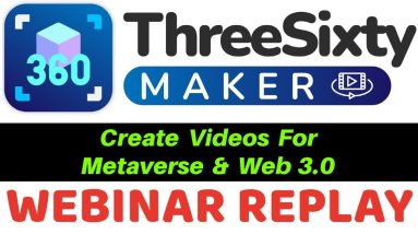 360Maker Review, Webinar Replay, Bundle Offer, Demo & Bonus - The Future of Video Marketing in 2022!