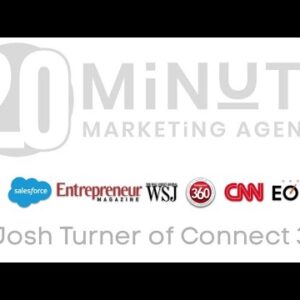 The 20 Minute Marketing Agency Program Review - by Josh Turner of Connect 365