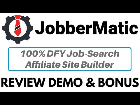 JobberMatic Review Demo Bonus - 100% DFY Job Search Affiliate Site Builder