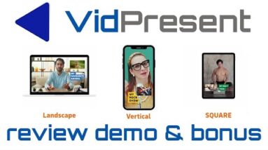 VidPresent Review Demo Bonus - Create Business Video Presentations in Any Size