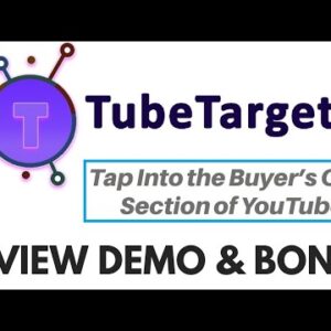 TubeTargeter Review Demo Bonus - YouTube Placement Targeting Software