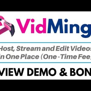 VidMingo Review Demo Bonus - Host & LiveStream Your Videos (Lifetime Access + No Monthly Fees)