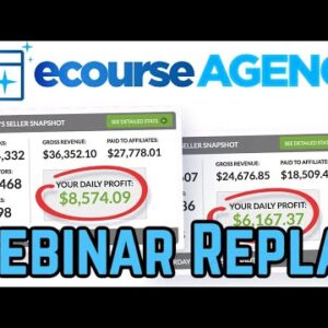 eCourse Agency Webinar Replay Review Demo Bonus - Create And Sell Amazing Video Courses in Minutes