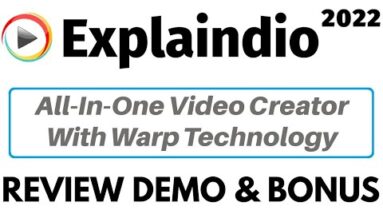 Explaindio 2022 Review Demo Bonus - All In One Video Creator With Warp Technology