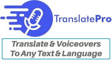 TranslatePro Review Bonus - Translate & Voiceovers To Any Text & Language