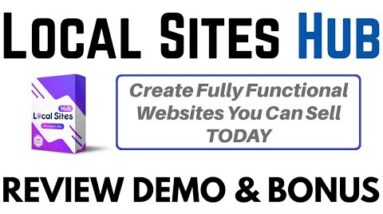Local Sites Hub Review Demo Bonus - Create Fully Functional Websites You Can Sell TODAY