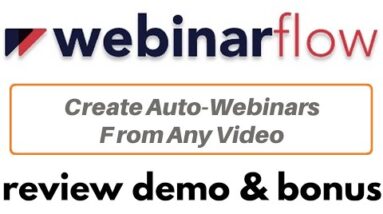 WebinarFlow Review Demo Bonus - Create Auto-Webinars from Any Video