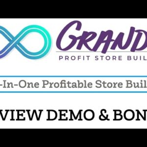 GrandZ Review Demo Bonus - Your Profitable Site with Thousands of Products