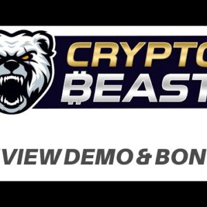 Crypto Beast Review Demo Bonus - Earn Free Crypto With 100% Automated Crypto Site