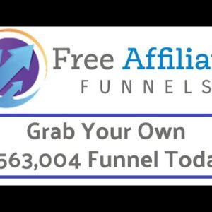 Free Affiliate Funnels Review Bonus - 10 DFY Proven Give Away Funnels