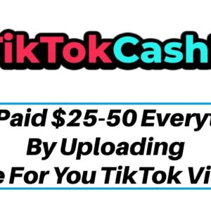 TikTok Cash Bot Review Bonus - Get Paid $25-50 By Uploading Done For You TikTok Videos