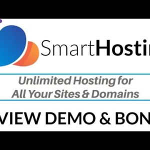 SmartHosting Review Demo Bonus - Unlimited Hosting for All Your Sites & Domains
