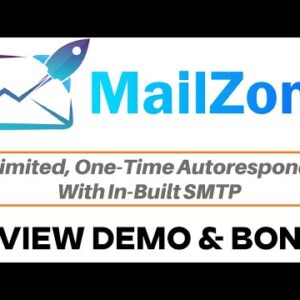 MailZone Review Demo Bonus - Unlimited One Time Autoresponder With In-Built SMTP
