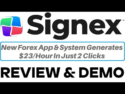 Signex Review Demo - New Forex App Generates $23/Hour In 2 Clicks