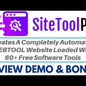 SiteToolPro Review Demo Bonus - Automated WebTool Site With 60+ Free Software