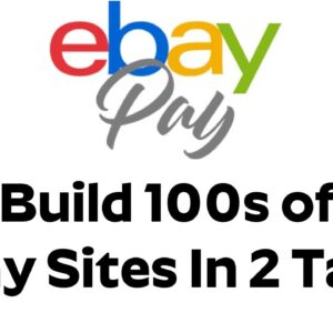 eBayPay Review Bonus - Build 100s of eBay Sites In 2 Taps - eBay Store Builder