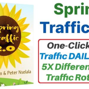 Spring Traffic 2.0 Review Bonus - New Traffic Rotator Product