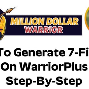 Million Dollar Warrior Review Bonus - How To Generate 7-Figures On WarriorPlus Step By Step