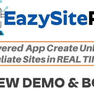 EazySitePro Review Demo Bonus - ChatGPT Powered Affiliate Site Builder App