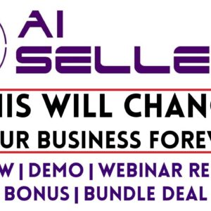AISellers Review Demo Webinar Replay Bonus Bundle Deal - This Will Change Your Business Forever
