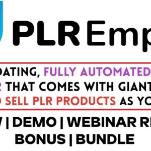 PLR Empire Review Demo Webinar Replay Bonus Bundle - Fully Automated PLR Membership Site Creator