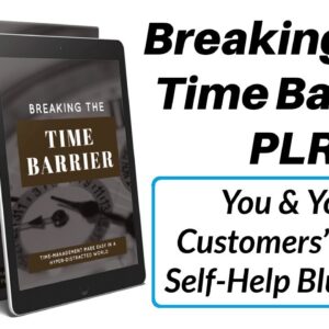Yu Shaun's Breaking The Time Barrier PLR Review - Brand New High-Quality Self-Help PLR