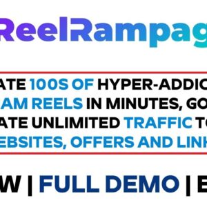 ReelRampage AI Review Full Demo Bonus - 100s of Instagram Reels in Minutes