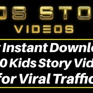 Kids Story Videos with PLR Review Demo Bonus - Get Instant Download to 50 Kids Story Videos