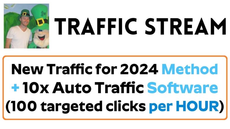 Traffic Stream Review Bonus - Auto Traffic Software for 2024